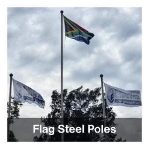 Flag Steel Poles example