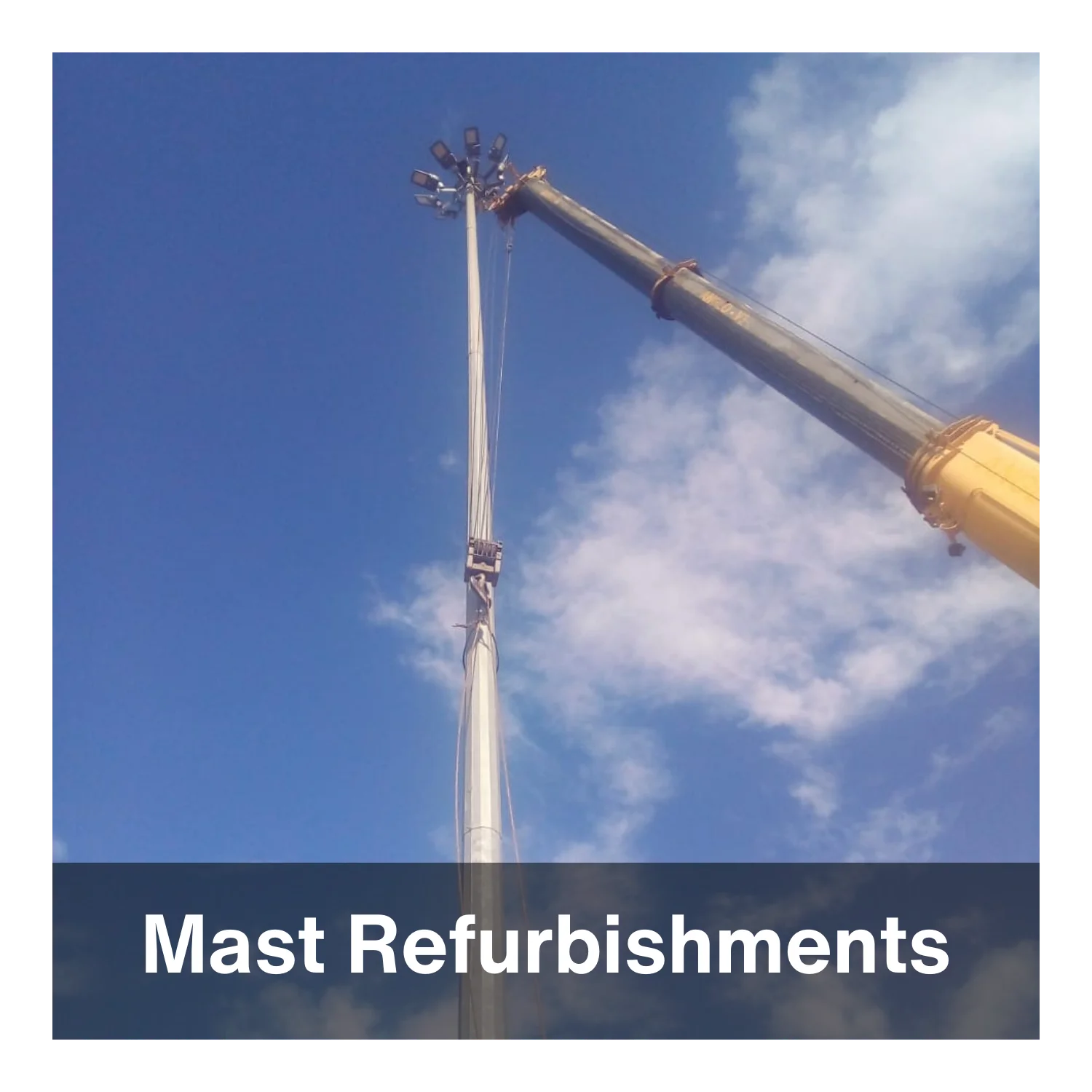 Mast Refurbishment example