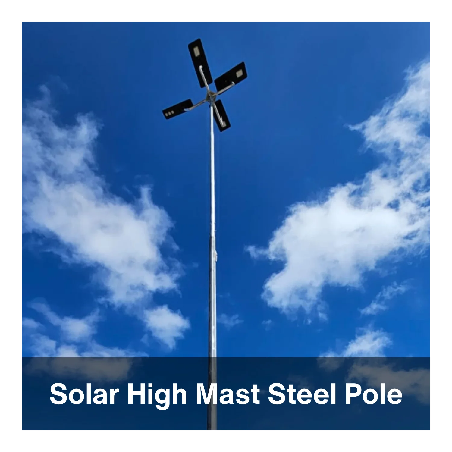 Solar High Mast Steel Pole Example